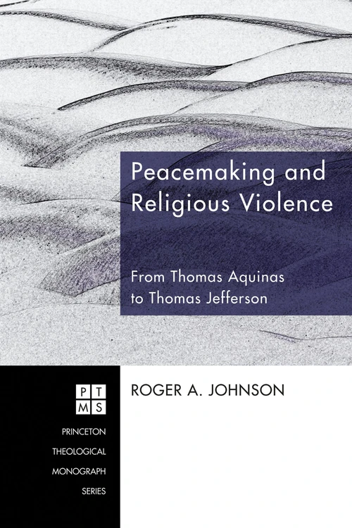 Cover of Peacemaking and Religious Violence