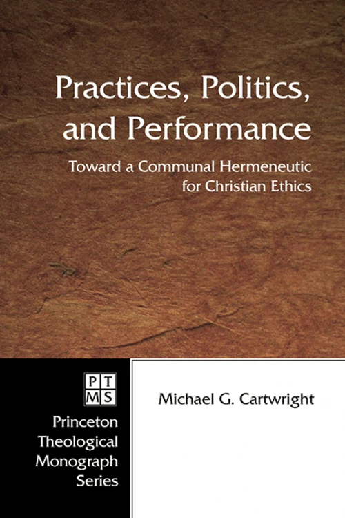 Cover of Practices, Politics, and Performance