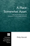 Cover of A Place Somewhat Apart