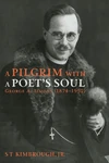 Cover of A Pilgrim with a Poet’s Soul: George A. Simons (1874–1952)