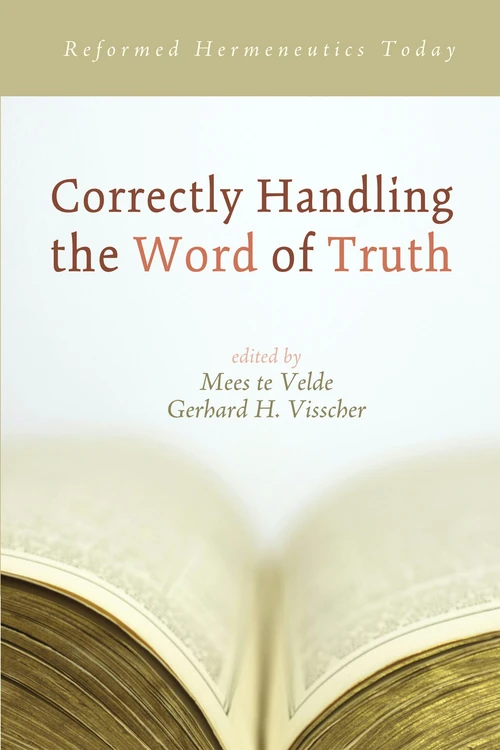 Cover of Correctly Handling the Word of Truth
