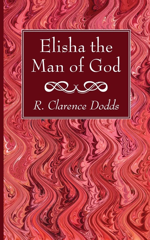 Cover of Elisha the Man of God