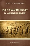 Cover of Paul's Message and Ministry in Covenant Perspective