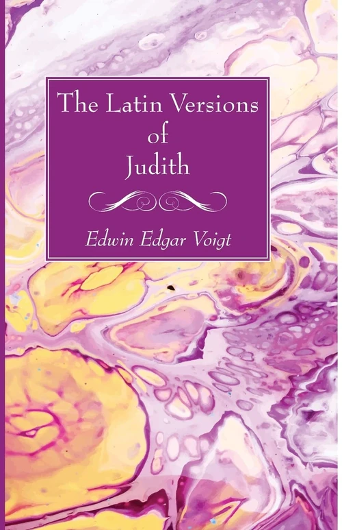Cover of The Latin Versions of Judith