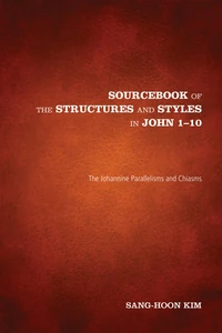 Cover of Sourcebook of the Structures and Styles in John 1-10