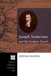 Cover of Joseph Tuckerman and the Outdoor Church