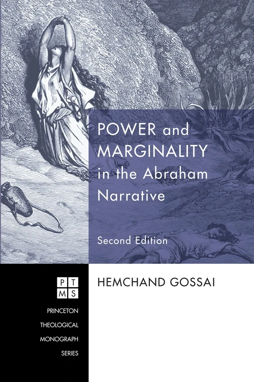 Cover of Power and Marginality in the Abraham Narrative - Second Edition