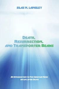 Cover of Death, Resurrection, and Transporter Beams