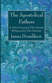 Cover of The Apostolical Fathers
