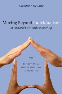 Cover of Moving Beyond Individualism in Pastoral Care and Counseling