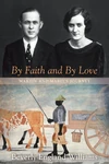 Cover of By Faith and By Love