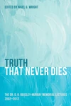 Cover of Truth That Never Dies