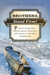 Cover of Brothers, Stand Firm