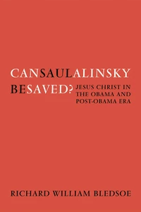 Cover of Can Saul Alinsky Be Saved?