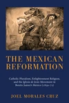 Cover of The Mexican Reformation