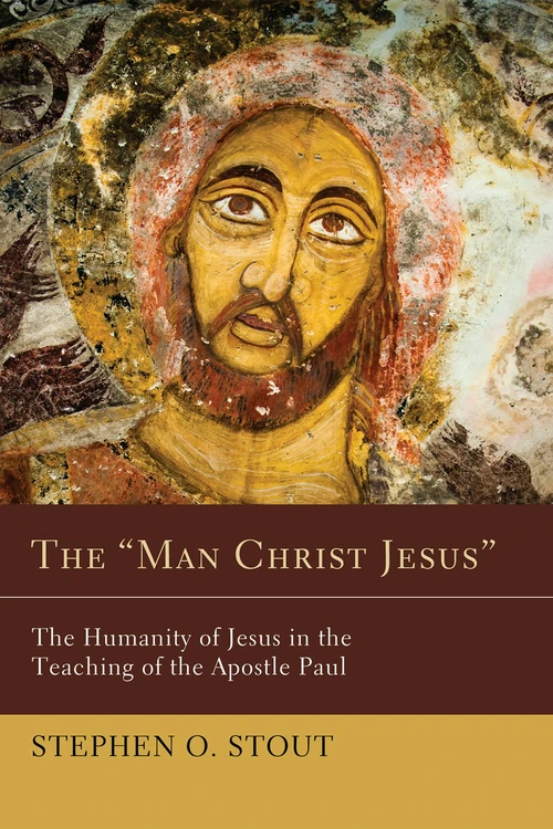 Cover of The "Man Christ Jesus"