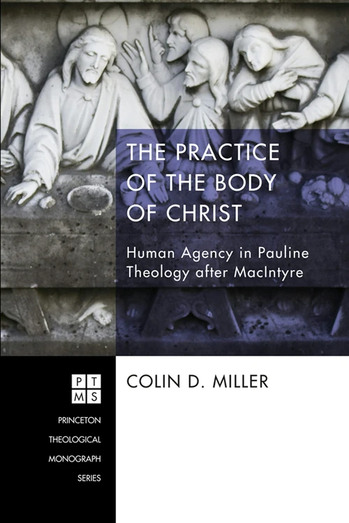 Cover of The Practice of the Body of Christ