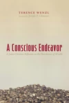 Cover of A Conscious Endeavor