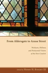 Cover of From Aldersgate to Azusa Street