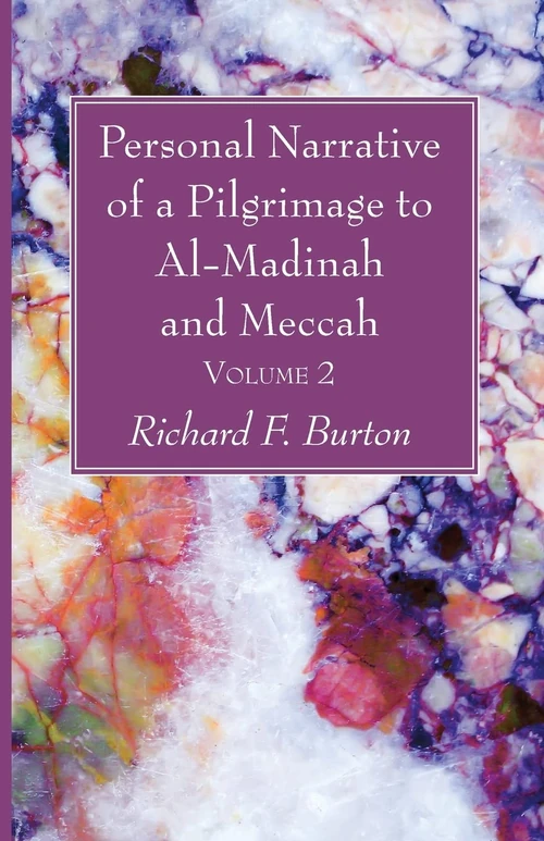 Cover of Personal Narrative of a Pilgrimage to Al-Madinah and Meccah, Volume 2