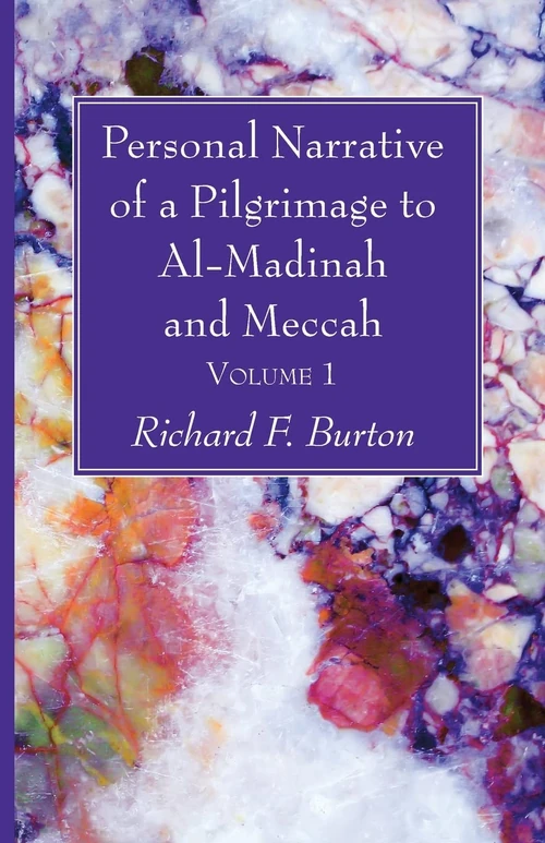 Cover of Personal Narrative of a Pilgrimage to Al-Madinah and Meccah, Volume 1