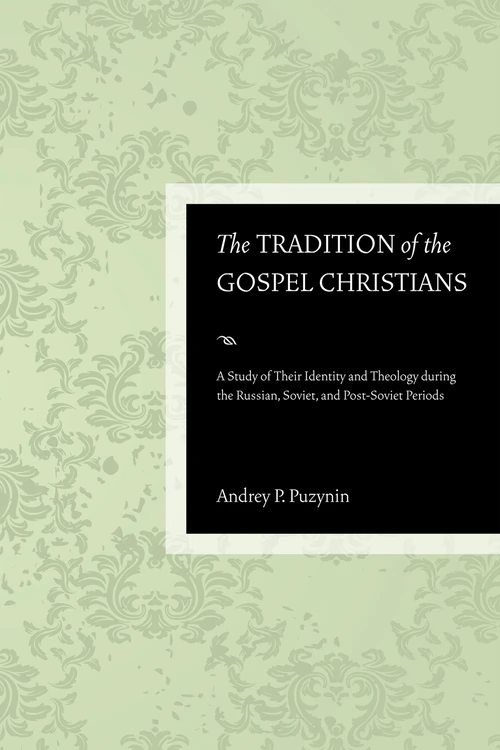 Cover of The Tradition of the Gospel Christians