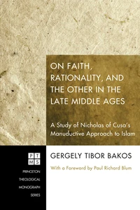Cover of On Faith, Rationality, and the Other in the Late Middle Ages