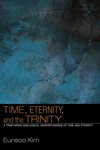 Cover of Time, Eternity, and the Trinity