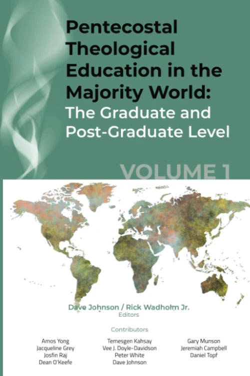 Cover of Pentecostal Theological Education in the Majority World, Volume 1