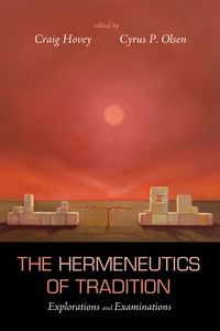 Cover of The Hermeneutics of Tradition