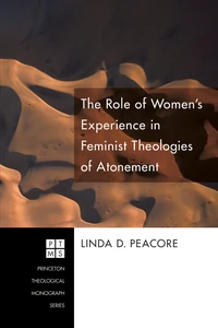 Cover of The Role of Women's Experience in Feminist Theologies of Atonement