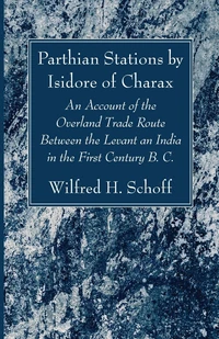 Cover of Parthian Stations by Isidore of Charax