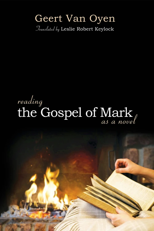 Cover of Reading the Gospel of Mark as a Novel