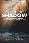 Cover of We in the Shadow