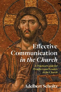 Cover of Effective Communication in the Church