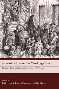 Cover of Secularization and the Working Class