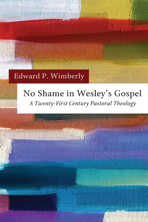 Cover of No Shame in Wesley’s Gospel