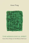 Cover of The Missiological Spirit