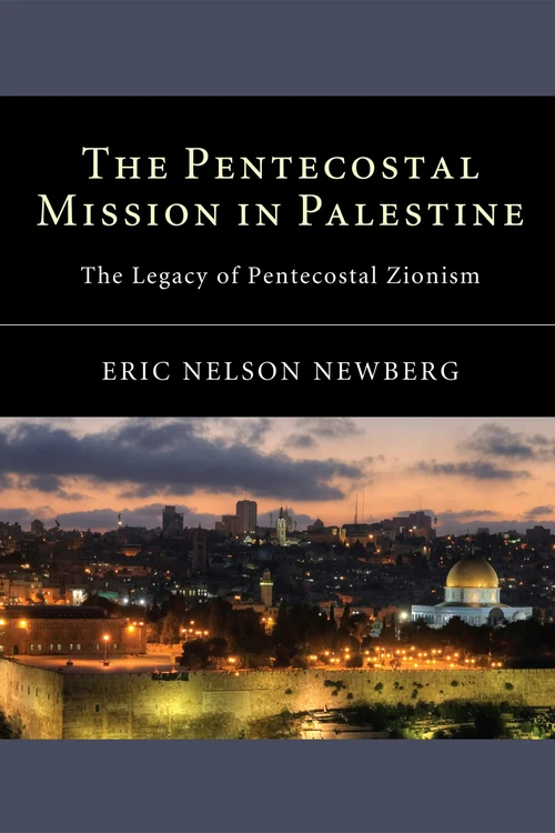 Cover of The Pentecostal Mission in Palestine