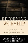 Cover of Reforming Worship