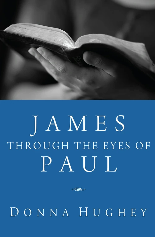 Cover of James through the Eyes of Paul