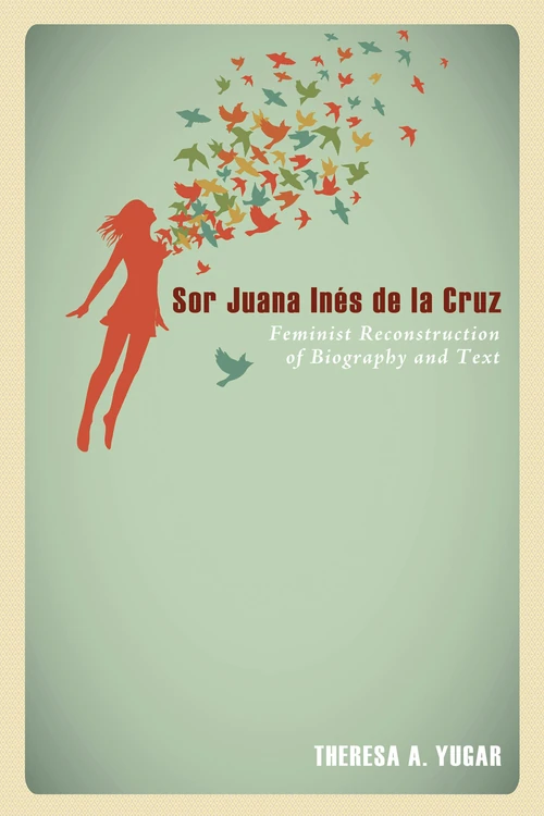 Cover of Sor Juana Inés de la Cruz