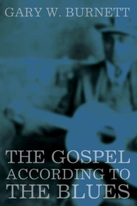 Cover of The Gospel According to the Blues