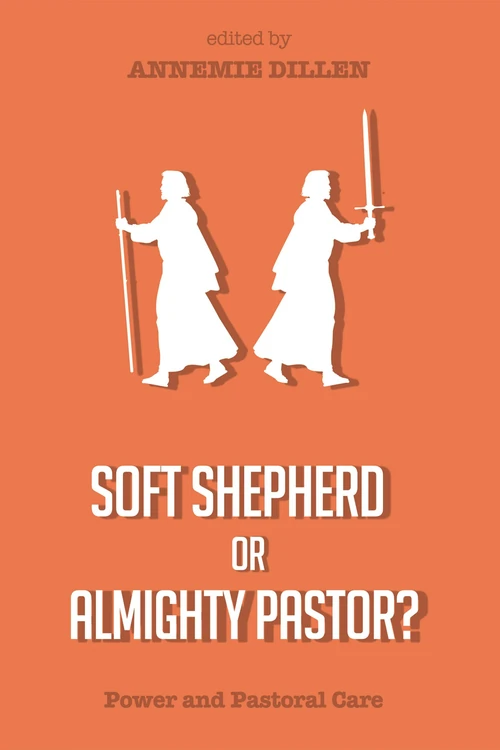 Cover of Soft Shepherd or Almighty Pastor?