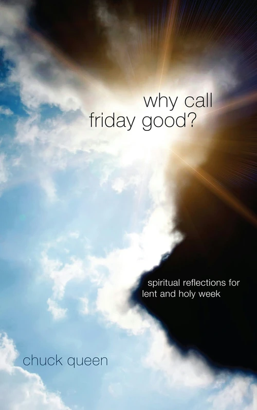 Cover of Why Call Friday Good?