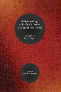 Cover of Safeguarding a Truly Catholic Vision of the World