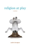 Cover of Religion at Play