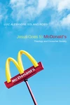 Cover of Jesus Goes to McDonald's