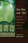 Cover of Sex, War, and "Sin"
