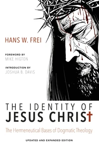 Cover of The Identity of Jesus Christ, Expanded and Updated Edition